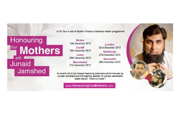 Muslim Charity UK Tour – “Honouring our Mothers with Junaid Jamshed”